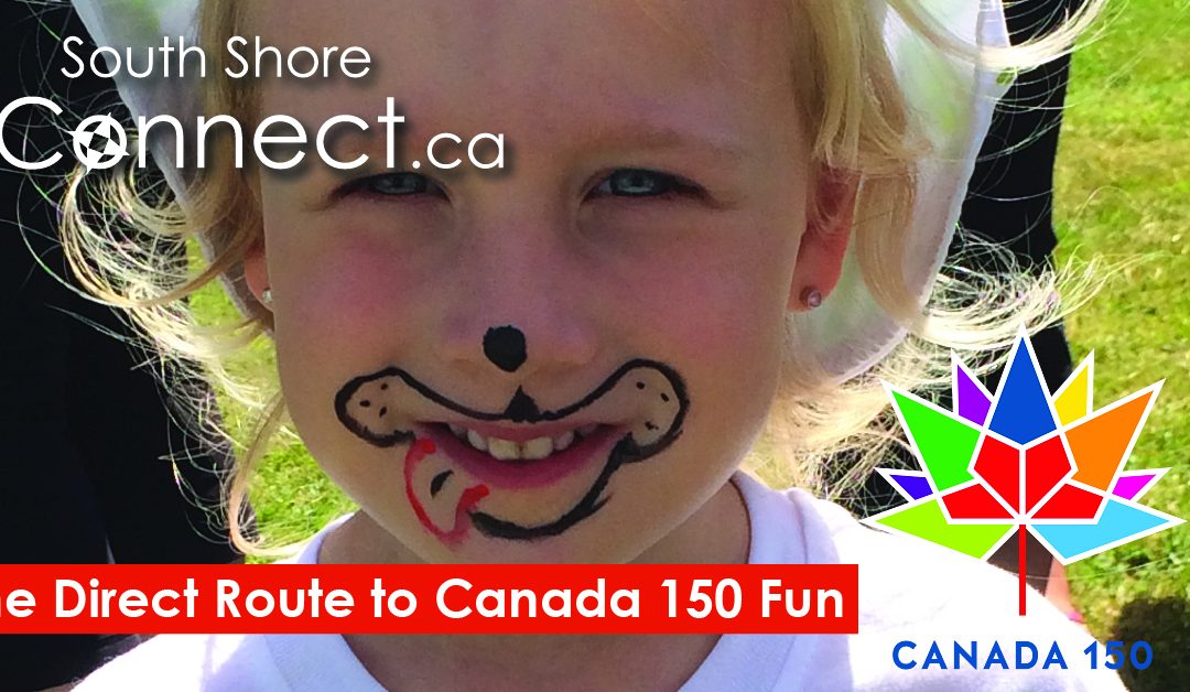 Your DirectRoute to Canada 150 on the South Shore